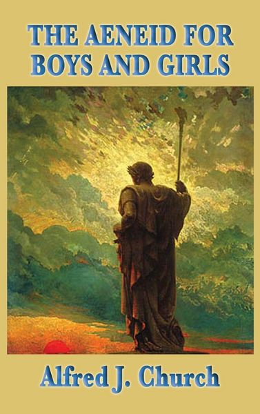Produktbild: The Aeneid for Boys and Girls