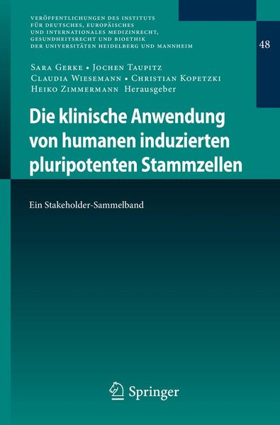 Produktbild: Die klinische Anwendung von humanen induzierten pluripotenten Stammzellen