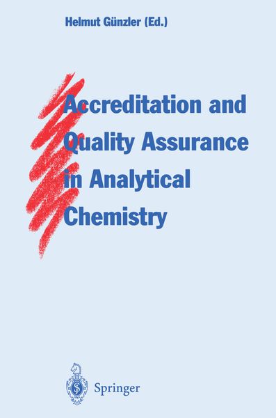 Produktbild: Accreditation and Quality Assurance in Analytical Chemistry