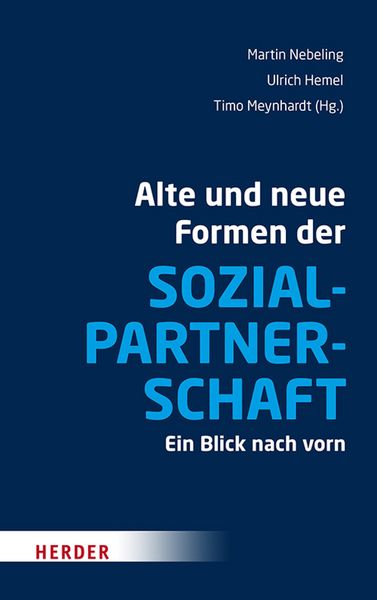 Produktbild: Alte und neue Formen der Sozialpartnerschaft
