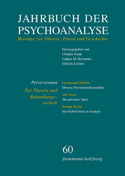 Produktbild: Jahrbuch der Psychoanalyse / Band 60: Perversionen &ndash; Zur Theorie und Behandlungstechnik