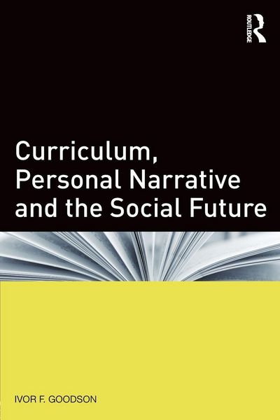 Produktbild: Curriculum, Personal Narrative and the Social Future