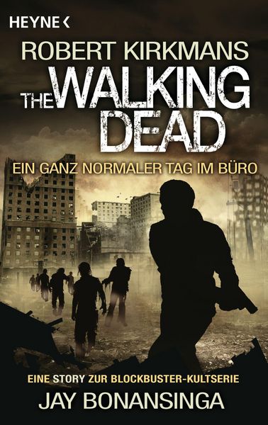 Produktbild: The Walking Dead - Ein ganz normaler Tag im B&uuml;ro