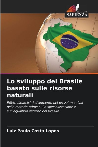 Produktbild: Lo sviluppo del Brasile basato sulle risorse naturali