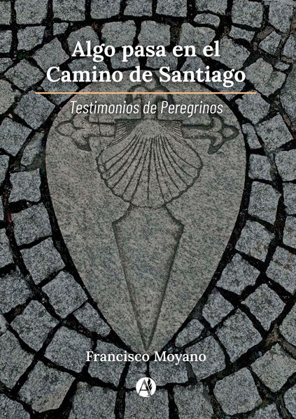 Produktbild: Algo pasa en el Camino de Santiago