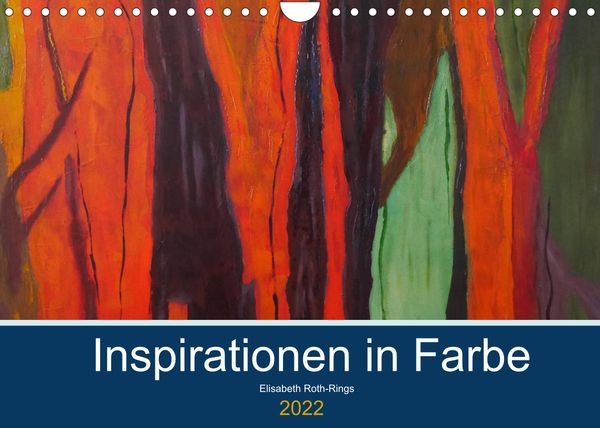Produktbild: Inspiration in Farbe (Wandkalender 2022 DIN A4 quer)