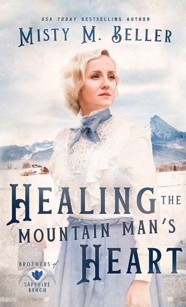 Produktbild: Healing the Mountain Man's Heart