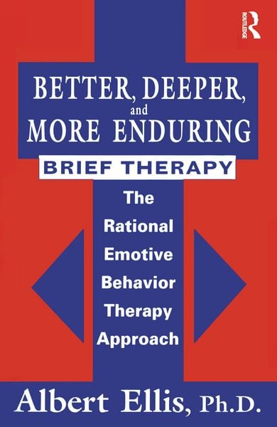 Produktbild: Better, Deeper And More Enduring Brief Therapy