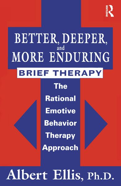 Produktbild: Better, Deeper And More Enduring Brief Therapy