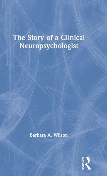 Produktbild: The Story of a Clinical Neuropsychologist