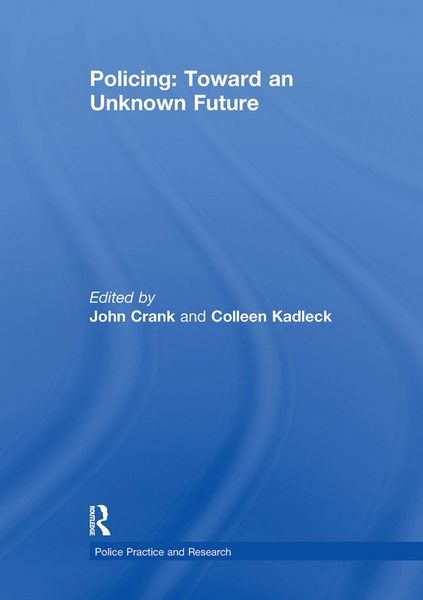 Produktbild: Policing: Toward an Unknown Future