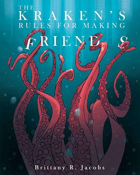 Produktbild: The Kraken's Rules for Making Friends
