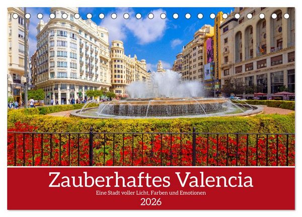 Produktbild: Zauberhaftes Valencia (Tischkalender 2026 DIN A5 quer), CALVENDO Monatskalender