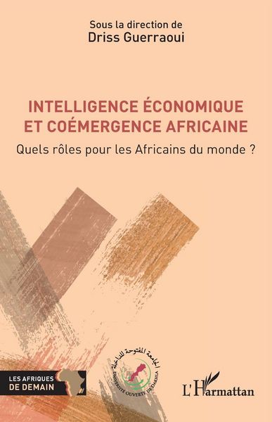 Produktbild: Intelligence &eacute;conomique et co&eacute;mergence africaine