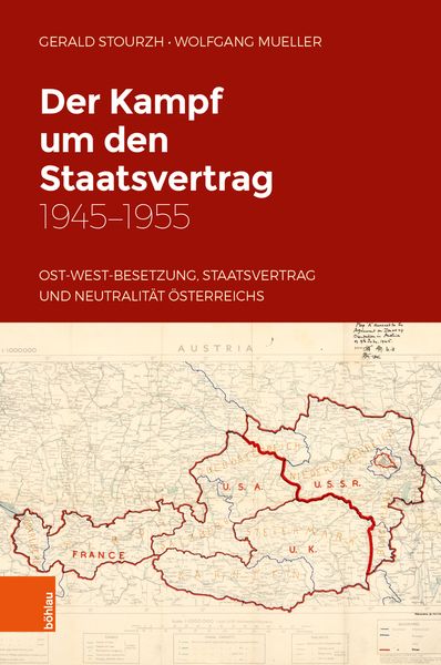 Produktbild: Der Kampf um den Staatsvertrag 1945-1955