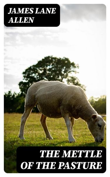 Produktbild: The Mettle of the Pasture