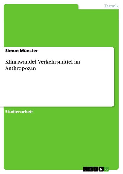 Produktbild: Klimawandel. Verkehrsmittel im Anthropoz&auml;n