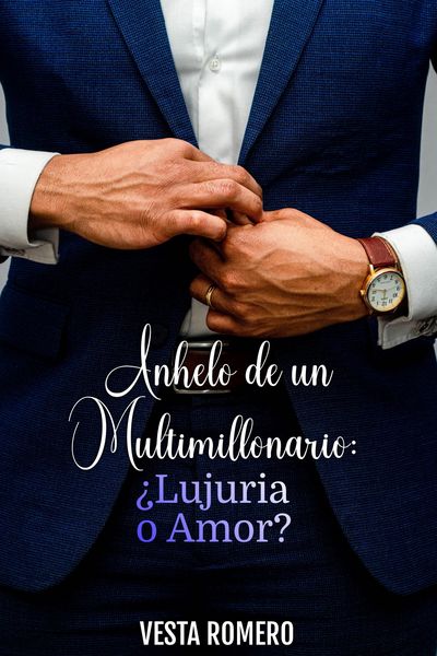 Produktbild: Anhelo de un Multimillonario: &iquest;Lujuria o Amor?