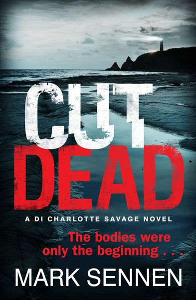 Produktbild: CUT DEAD: A DI Charlotte Savage Novel