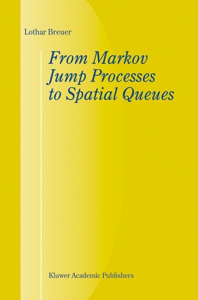 Produktbild: From Markov Jump Processes to Spatial Queues