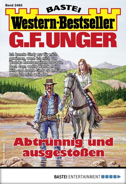 Produktbild: G. F. Unger Western-Bestseller 2462 - Western