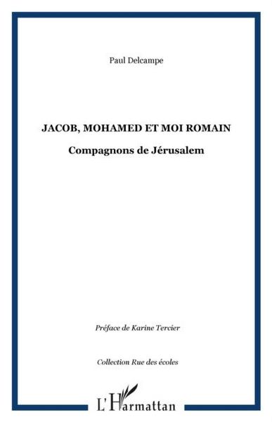 Produktbild: Jacob, Mohamed Et Moi Romain