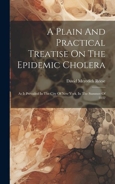 Produktbild: A Plain And Practical Treatise On The Epidemic Cholera