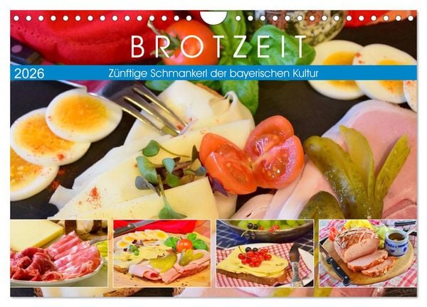 Produktbild: Brotzeit. Z&uuml;nftige Schmankerl der bayerischen Kultur (Wandkalender 2026 DIN A4 quer), CALVENDO Monatskalender