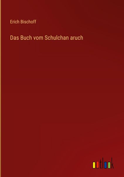 Produktbild: Das Buch vom Schulchan aruch