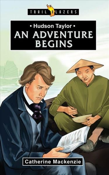 Produktbild: Hudson Taylor: An Adventure Begins