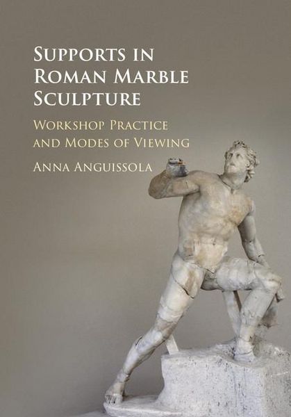 Produktbild: Supports in Roman Marble Sculpture
