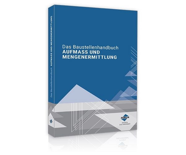 Produktbild: Das Baustellenhandbuch Aufma&szlig; und Mengenermittlung