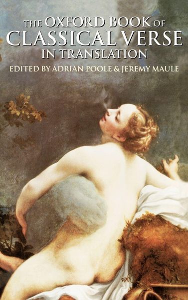 Produktbild: The Oxford Book of Classical Verse in Translation