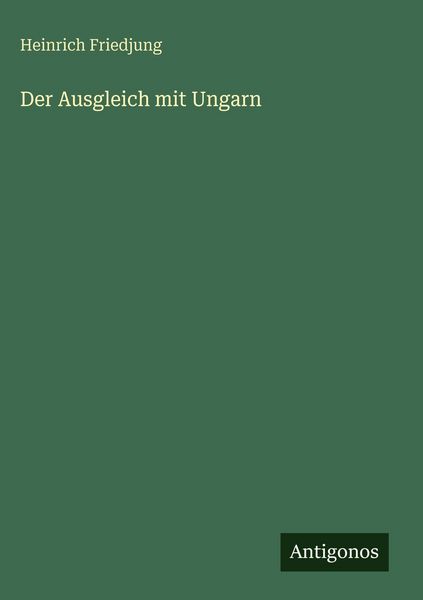 Produktbild: Der Ausgleich mit Ungarn