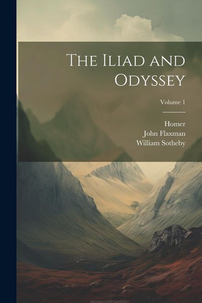 Produktbild: The Iliad and Odyssey; Volume 1
