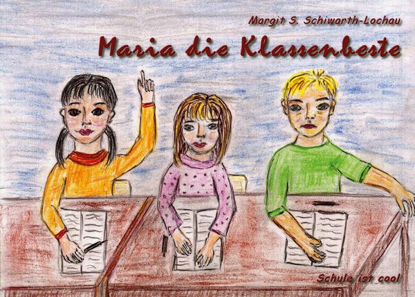 Produktbild: Maria die Klassenbeste