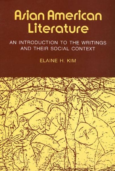Produktbild: Asian American Literature: An Introduction to the Writings and Their Social Context