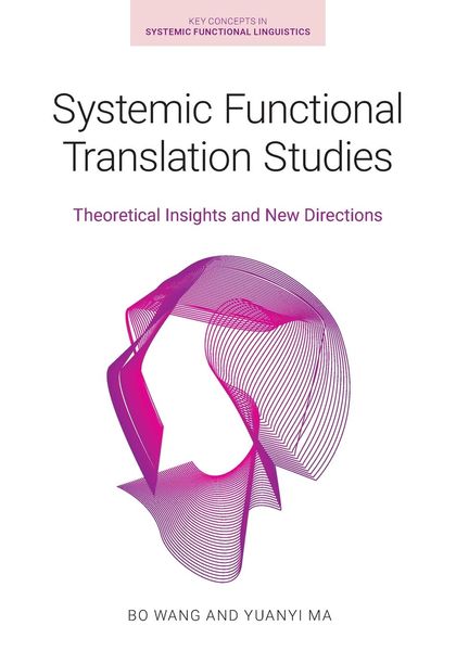 Produktbild: Wang, B: Systemic Functional Translation Studies