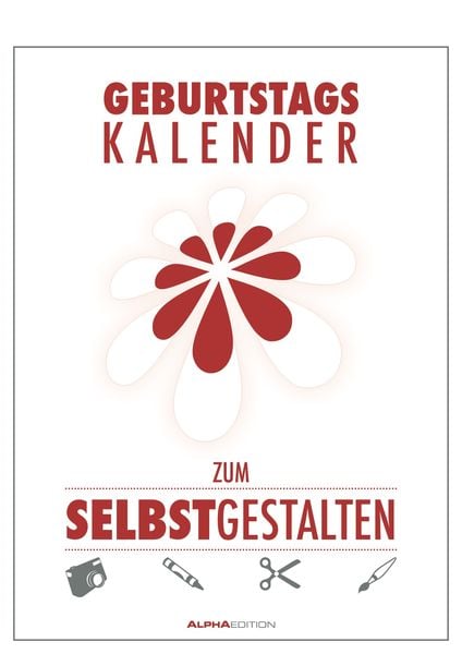Produktbild: Geburtstagskalender zum Selbstgestalten - immerwährend - (21 x 29,7)