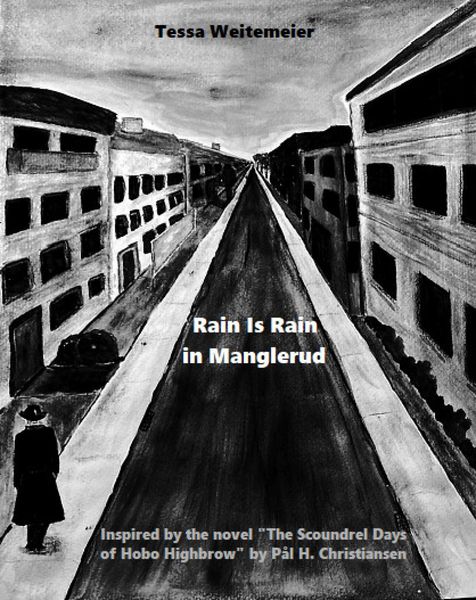 Produktbild: Rain Is Rain in Manglerud
