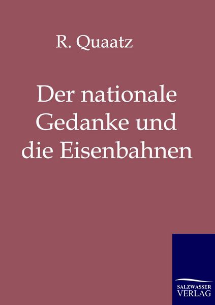 Produktbild: Der nationale Gedanke und die Eisenbahnen