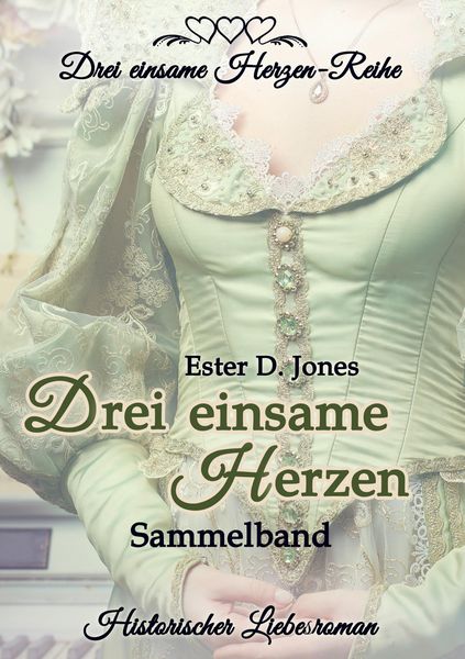 Produktbild: Drei einsame Herzen - Sammelband