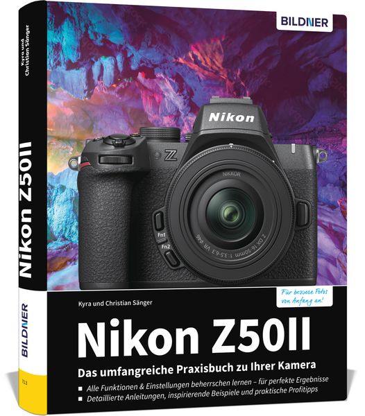 Produktbild: Nikon Z50 II: Das umfangreiche Praxisbuch zu Ihrer Kamera