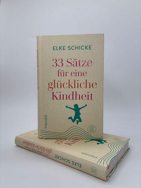 Produktbild: 33 S&auml;tze f&uuml;r eine gl&uuml;ckliche Kindheit