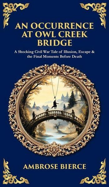 Produktbild: An Occurrence at Owl Creek Bridge