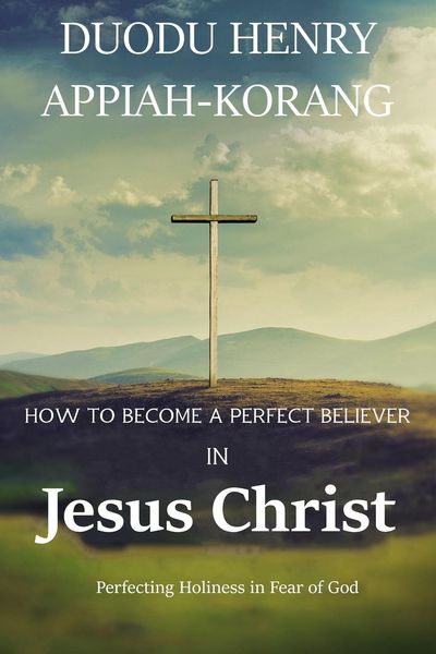 Produktbild: How to Become a Perfect Believer in Jesus Christ