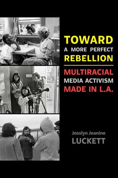 Produktbild: Toward a More Perfect Rebellion