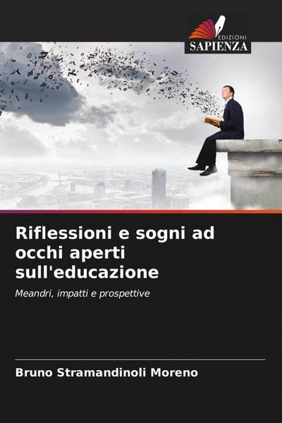 Produktbild: Riflessioni e sogni ad occhi aperti sull'educazione