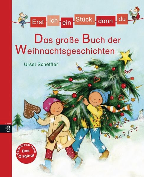 Produktbild: Erst ich ein St&uuml;ck, dann du - Das gro&szlig;e Buch der Weihnachtsgeschichten