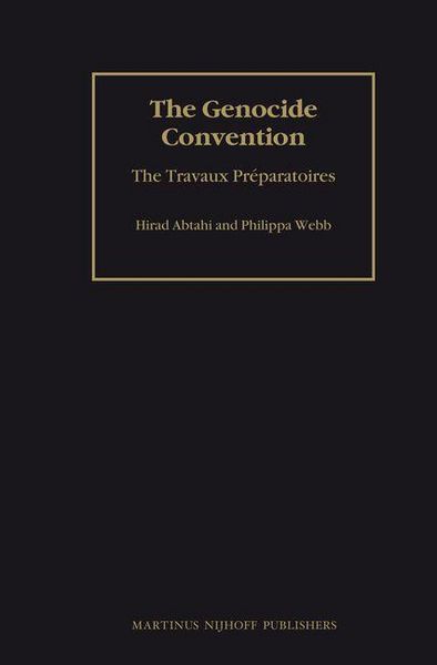 Produktbild: The Genocide Convention: The Travaux Pr&eacute;paratoires (2 Vols)